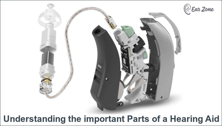 Important Parts Of A Hearing Aid. Ear-Zone Blog feature image